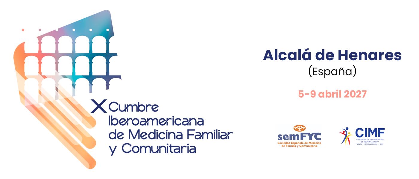 X Cumbre Iberoamericana de Medicina Familiar y Comunitaria